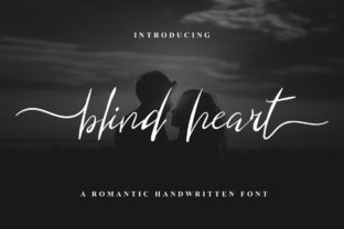 Blind Heart Font Review for Campaigns