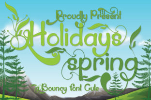 Holidays Spring: A Script Font for Bold Campaigns