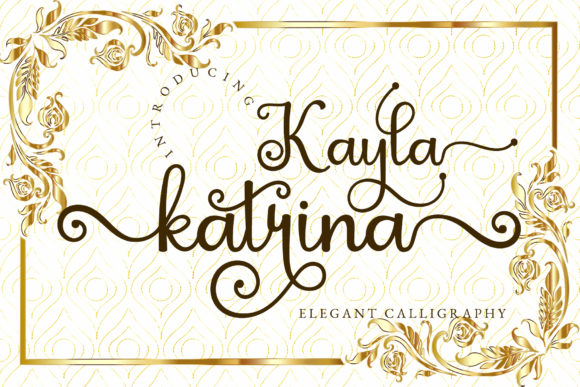 Kayla Katrina Font: A Modern Script for Elegant Branding