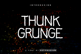 Thunk Grunge: A Raw Script Font for Bold Web Design